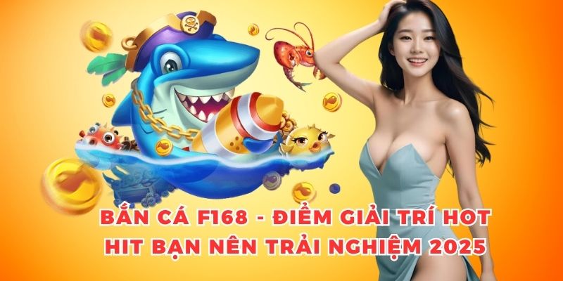 Bắn cá F168