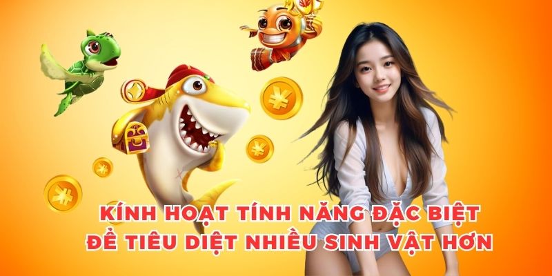 Kính hoạt tính năng đặc biệt để tiêu diệt nhiều sinh vật hơn